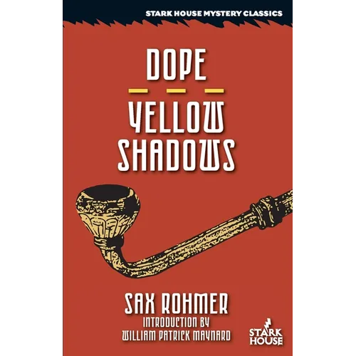 Dope / Yellow Shadows