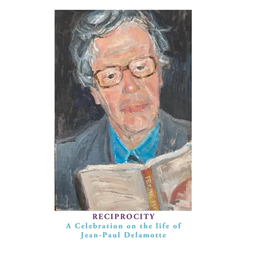 Reciprocity: A Celebration on the Life of Jean-Paul Delamotte - Paperback