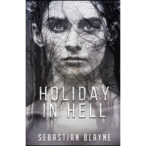 Holiday in Hell - Paperback