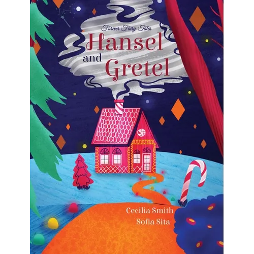 Hansel and Gretel - Hardcover