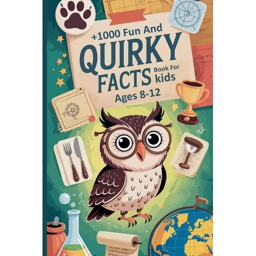 +1000 Fun and Quirky Facts Book For kids Ages 8-12 - Paperback