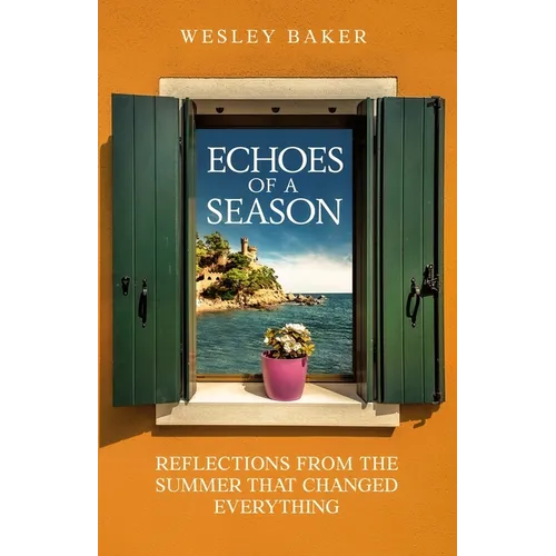 Echoes of a Season: Reflections from the Summer That Changed Everything
