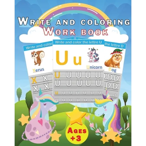 Write and coloring, workbook: My First Best Toddler Coloring Book & Preschool Learn to Write Workbook, Pen Control, Tracing, Letters . - Paperback