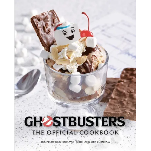 Ghostbusters: The Official Cookbook: (Ghostbusters Film, Original Ghostbusters, Ghostbusters Movie) - Hardcover
