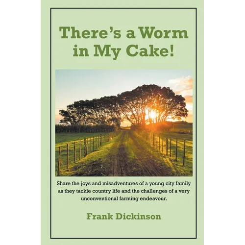 There's a Worm in My Cake - Paperback