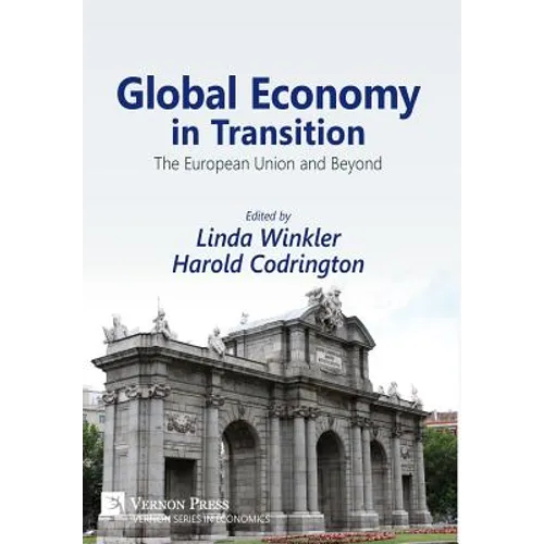 Global Economy in Transition: the European Union and Beyond - Hardcover