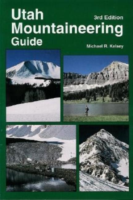 Utah Mountaineering Guide - Paperback