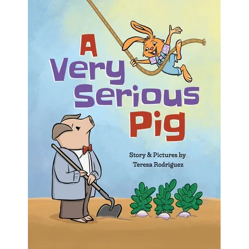 A Very Serious Pig - Paperback