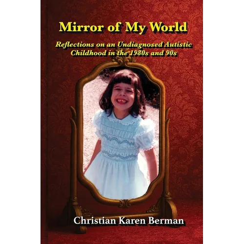 Mirror of My World - Paperback