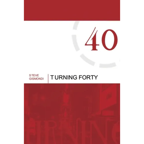 Turning Forty - Paperback