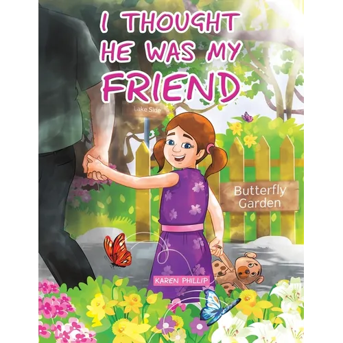 I Thought He Was My Friend - Paperback