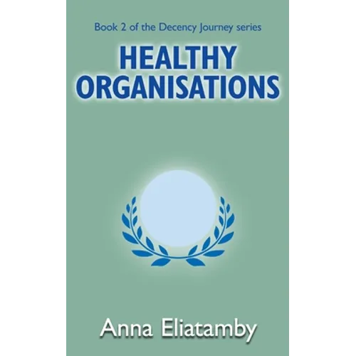 Healthy Organisations - Paperback