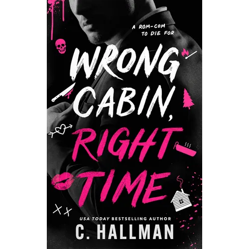 Wrong Cabin, Right Time - Paperback