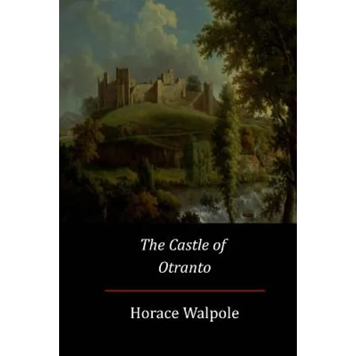 The Castle of Otranto - Paperback