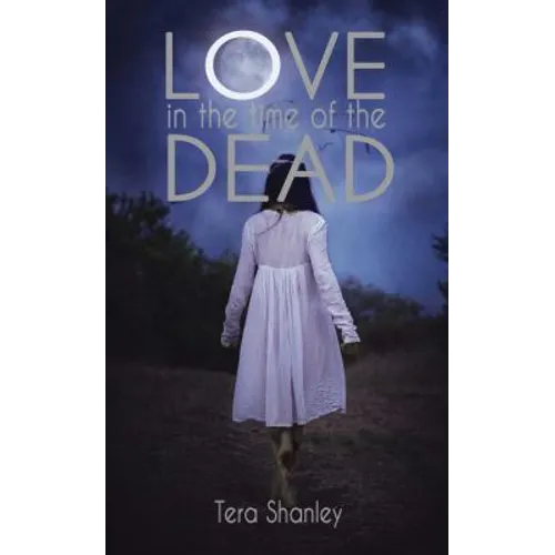 Love in the Time of the Dead - Paperback