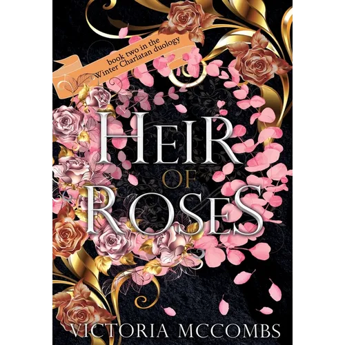 Heir of Roses - Hardcover