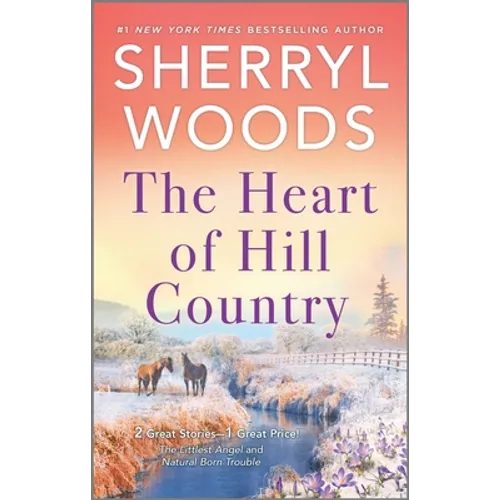 The Heart of Hill Country - Mass Market Paperbound