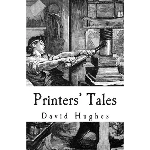 Printers' Tales - Paperback