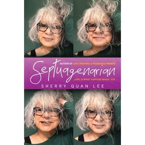 Septuagenarian: love is what happens when I die