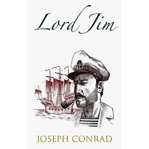 Lord Jim: a Tale - Hardcover