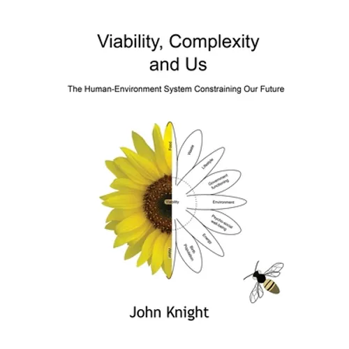 Viability, Complexity and Us - Paperback