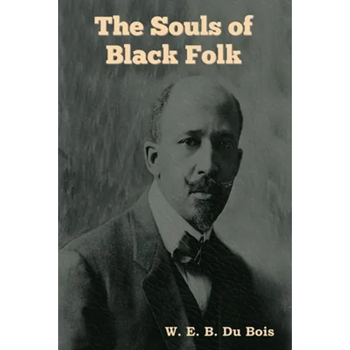 The Souls of Black Folk - Paperback