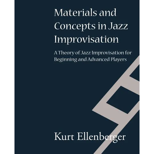 Materials and Concepts in Jazz Improvisation - Paperback