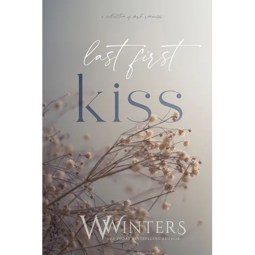 Last First Kiss - Paperback