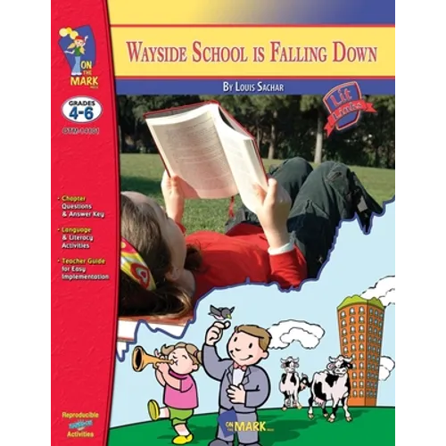 Wayside School is Falling Down, by Louis Sachar Novel Study Grades 4-6 - Paperback