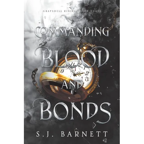 Commanding Blood and Bonds - Paperback