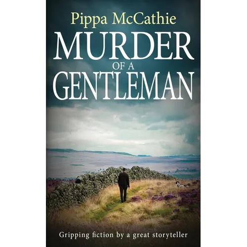 Murder of a Gentleman: Gripping fiction by a great storyteller - Paperback