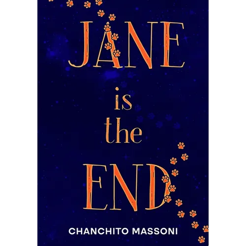 Jane is the End - Hardcover