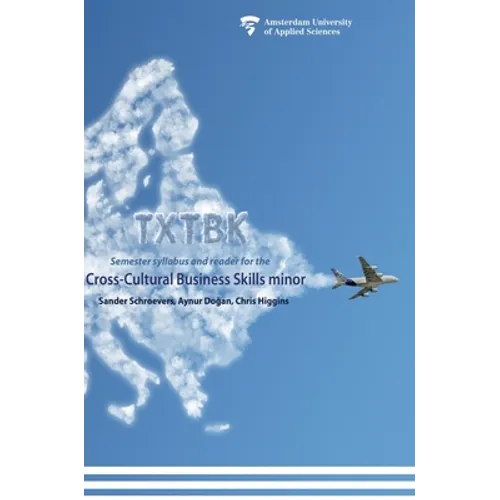 Txtbk: Semester syllabus and reader for the cross-cultural business skills minor - Hardcover