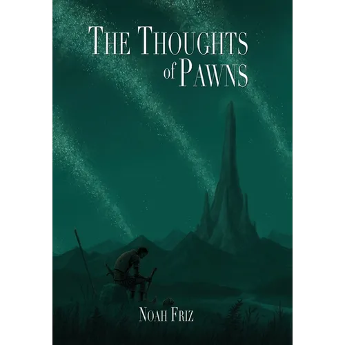 The Thoughts of Pawns - Hardcover