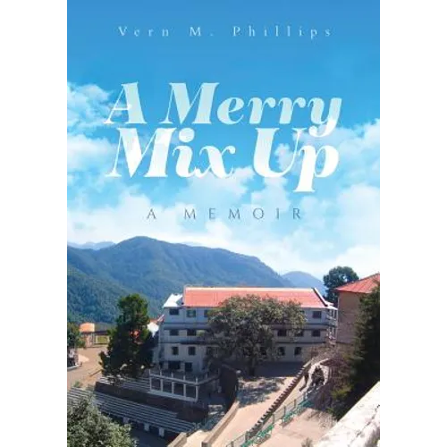 A Merry Mix Up: A Memoir - Paperback