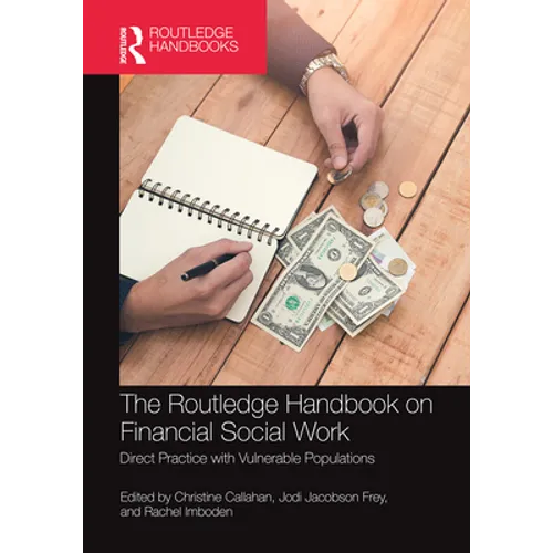 The Routledge Handbook on Financial Social Work: Direct Practice with Vulnerable Populations - Paperback