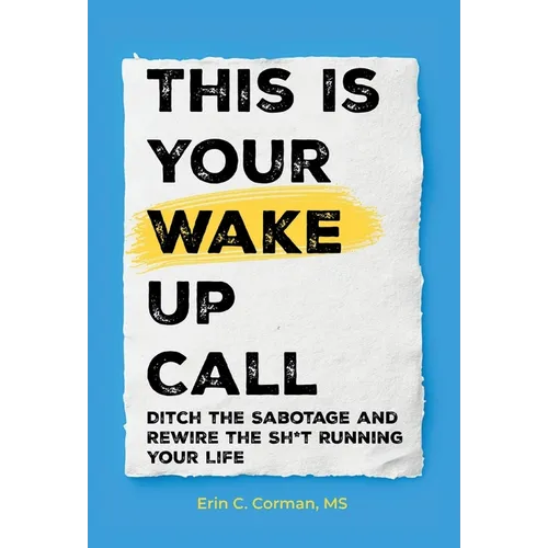This Is Your Wake Up Call - Hardcover