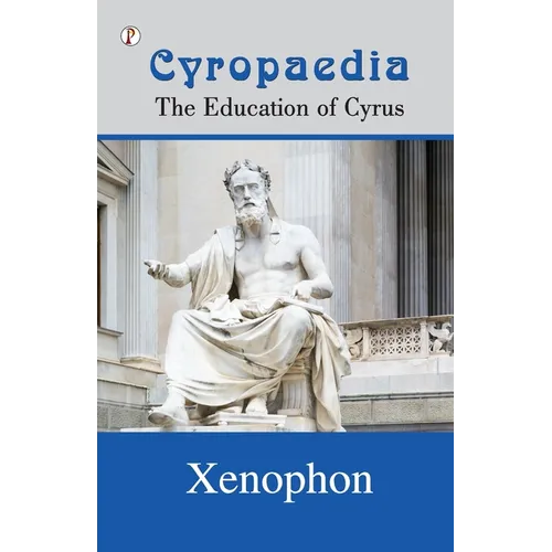 Cyropaedia - Paperback