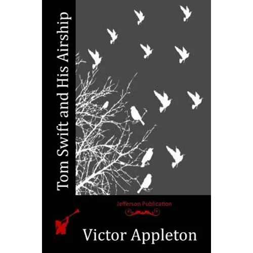 Tom Swift and His Airship - Paperback