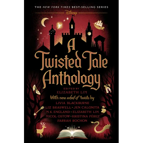 A Twisted Tale Anthology: A Twisted Tale - Hardcover