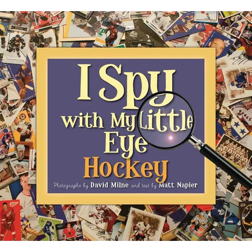 I Spy with My Little Eye Hockey: Hockey