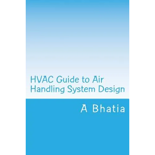 HVAC Guide to Air Handling System Design: Quick Book