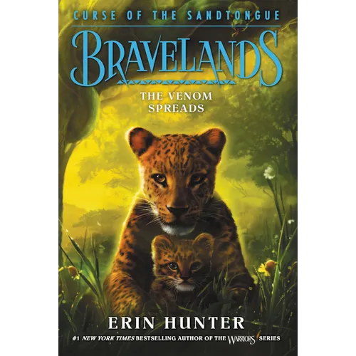 Bravelands: Curse of the Sandtongue #2: The Venom Spreads - Paperback