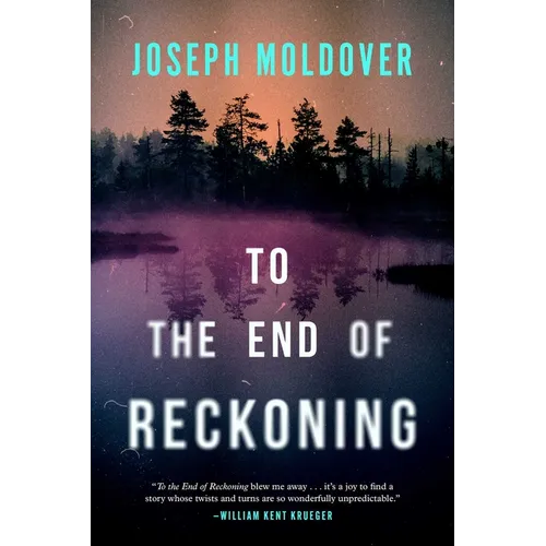 To the End of Reckoning - Hardcover