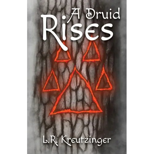 A Druid Rises - Paperback