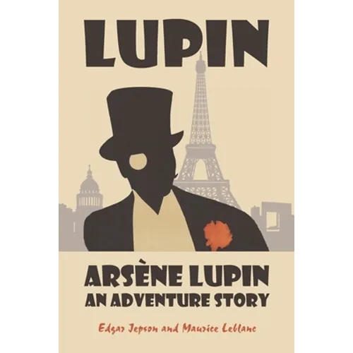 Arsène Lupin: An Adventure Story - Paperback