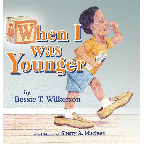 When I was Younger