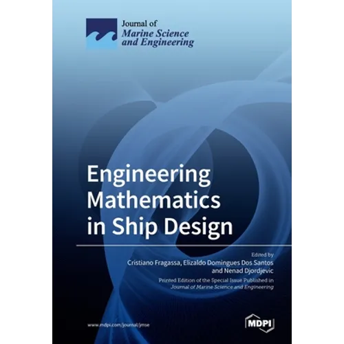 Engineering Mathematics in Ship Design