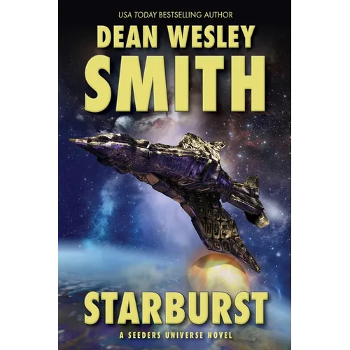 Starburst: A Seeders Universe Novel - Paperback