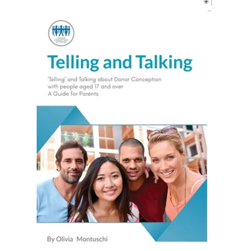 Telling & Talking 17+ years - A Guide for Parents - Paperback